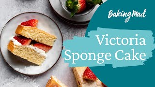 How to Make a Victoria Sponge Cake  Baking Mad [upl. by Odilia]