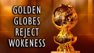 Golden Globes Reject Wokeness [upl. by Cutlor]