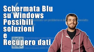 Si è verificato un problema e il pc deve essere riavviato Schermata Blu  Windows [upl. by Hagood]