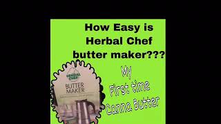 How to use your HERBAL CHEF easy butter maker [upl. by Yhtnomit]