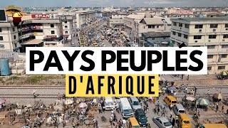 Les 15 Pays les PLUS PEUPLÉS dAfrique [upl. by Fawne]