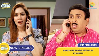 NEW Ep 4189  Babita Ne Pakda Jethalal ki Jhuth  Taarak Mehta Ka Ooltah Chashmah  तारक मेहता [upl. by Sivra]