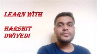 Learn With Harshit Dwivedi Channel Trailer [upl. by Korns]