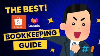 Complete BIR Bookkeeping Guide for Shopee and Lazada Seller Part 1 of 4 [upl. by Hendry]