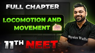 Locomotion and Movement FULL CHAPTER  Class 11th Zoology  Arjuna NEET [upl. by Vizza]