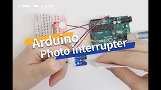 115  How to use photo interrupter with arduino [upl. by Larual]