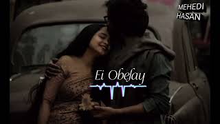 Shironamhin  Ei Obelay  Official Music Video [upl. by Frere]