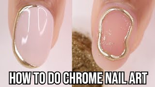 3 WAYS TO DO CHROME POWDER NAIL ART  how to use chrome powder on nails  3D gel nail polish at home [upl. by Ahsiugal]