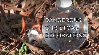 Dangerous Christmas Decorations Globe Fire Water Bottle Solar Fire Starter Holiday Warning [upl. by Adrienne962]