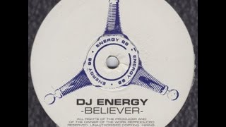 DJ Energy  Believer [upl. by Brodsky]