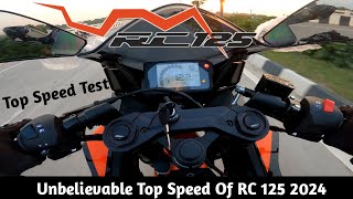 2024 KTM RC 125 Top Speed  122 Kmh  Shocking Top Speed  Slower Than Duke 125 [upl. by Lesak]