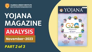 Yojana Magazine November 2023 Part2 Complete Analysis for UPSCState PSC Exams  Vajirao amp Reddy [upl. by Tiersten214]