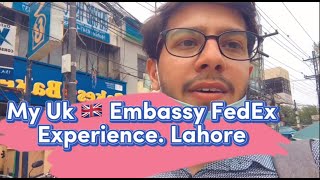 My VFS global 🇬🇧 UK Embassy quotFedExquot Lahore Biometric and appoinment Experience [upl. by Ettezoj12]