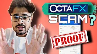 OCTAFX SCAM OR NOT  WITH PROOF  MY EXPERIENCE WITH OCTAFX  OPINION TO ALL FOREX TRADER [upl. by Saltzman]