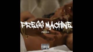 Pressa  Diamonds Dancin  Press Machine [upl. by Ynaffyt]