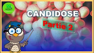 CANDIDOSE  Partie 2  cours de parasitologie  mycologie médicale [upl. by Madalyn818]