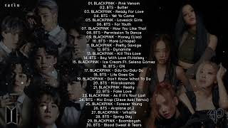 PLAYLIST ‘BTS 방탄소년단 amp BLACKPINK 블랙핑크’ 💜🖤💕 [upl. by Onivag]