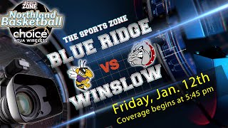 Northland Basketball Boys  Blue Ridge Yellow Jackets vs Winslow [upl. by Quinn]