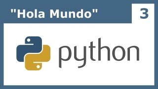 Tutorial Python 3 quotHola Mundoquot [upl. by Rebmeced]