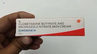 Eumosone M Cream  Clobetasone Butyrate and Miconazole Nitrate Skin Cream Uses  Eumosone M Cream [upl. by Aiuqes653]