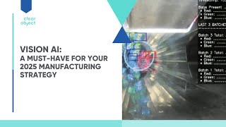 Vision AI A MustHave for your 2025 Manufacturing Strategy  Webinar Nov 2024 [upl. by Daria]