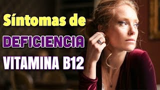 ✅ CUÁLES son los SÍNTOMAS 🌟 de la FALTA de VITAMINA B12 [upl. by Reg]