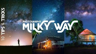 10 TIPS PHOTOGRAPHY MILKY WAY UNTUK PEMULA [upl. by Jarnagin]