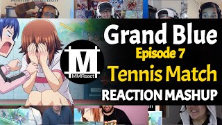 Grand Blue Moment  Tennis Match  Grand Blue Episode 7  REACTION MASHUP [upl. by Elleb971]