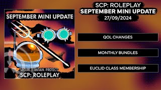 SCP Roleplay  September Mini Update [upl. by Maressa]