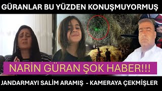 GÜRANLAR BU YÜZDEN KONUŞMUYORMUŞ  JANDARMAYI SALİM ARAMIŞ  VİDEOYA ÇEKMİŞLER HER ŞEYİ Narin Güran [upl. by Zingg]