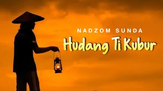 Hudang ti kubur tetela  Nadzom Sunda [upl. by Head]