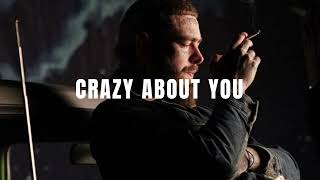 Post Malone amp Morgan Wallen  Crazy About You 2024 [upl. by Weissmann]