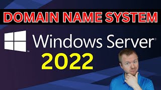 How to Install and Configure DNS on Windows Server 2022 [upl. by Ardnikal]