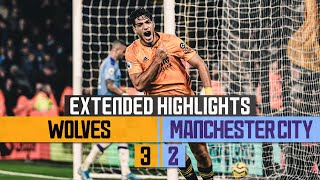 WOLVES DO THE DOUBLE OVER THE CHAMPIONS  Wolves 32 Man City  Extended highlights [upl. by Ahsenra386]