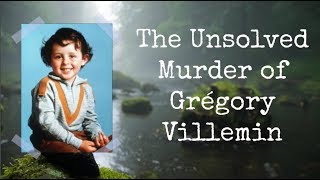 The Unsolved Murder of Grégory Villemin [upl. by Gere]