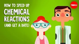 How to speed up chemical reactions and get a date  Aaron Sams [upl. by Ysdnyl]