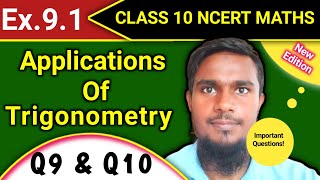 Ex91 q9 amp Q10 Class 10 Ncert Math  Some Application Of Trigonometry  mhkclasses [upl. by Anairam278]