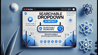 Searchable dropdown in React  How to create a custom searchable dropdown in react [upl. by Nataniel96]