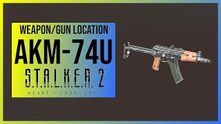 Stalker 2 AKM74U MP Weapon Location [upl. by Colier]