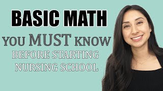 Basic Math Concepts you MUST know before starting Nursing School [upl. by Anidam2]