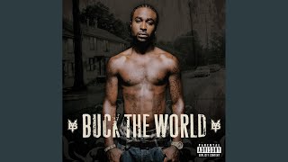 Buck The World [upl. by Doralynne]