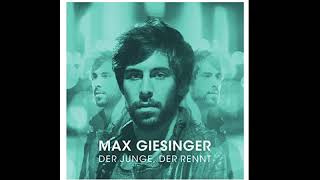 Max Giesinger  80 Millionen [upl. by Philipp105]