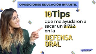 DEFENSA ORAL OPOSICIONES INFANTIL un 972 😲 los 10 TIPS para estar segura preparada y sin miedo [upl. by Arhas]