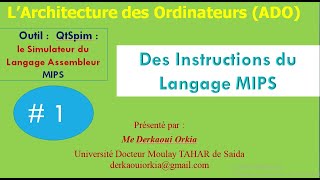 ADO  Instructions dun Programme MIPS avec Le Simulateur QtSpim [upl. by Yxor479]