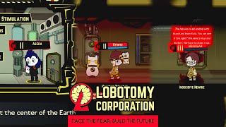 Lobotomy Corporation  The bright future full of horrors Tutorial complete [upl. by Eintirb6]