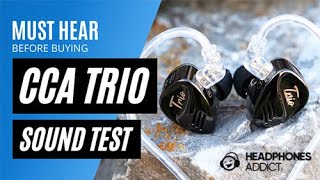 CCA Trio Sound Quality Test  HeadphonesAddict [upl. by Assyl459]