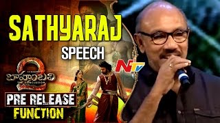 SathyarajKattappa Speech  Baahubali 2 Pre Release Function  Prabhas  Rana Daggubati [upl. by Ahsied]