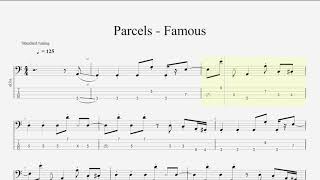 Parcels  Famous Bass Tabs [upl. by Gnuhc]