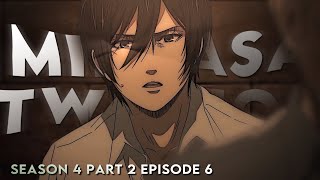 Mikasa season 4 part 2 episode 6 twixtor clips [upl. by Nedroj]