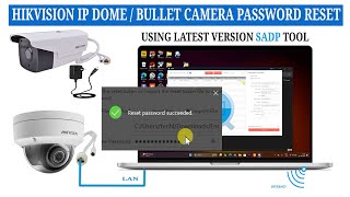 How to Reset Admin Password on Hikvision IP Camera using Latest SADP Tool  StepbyStep Tutorial [upl. by Iddet]